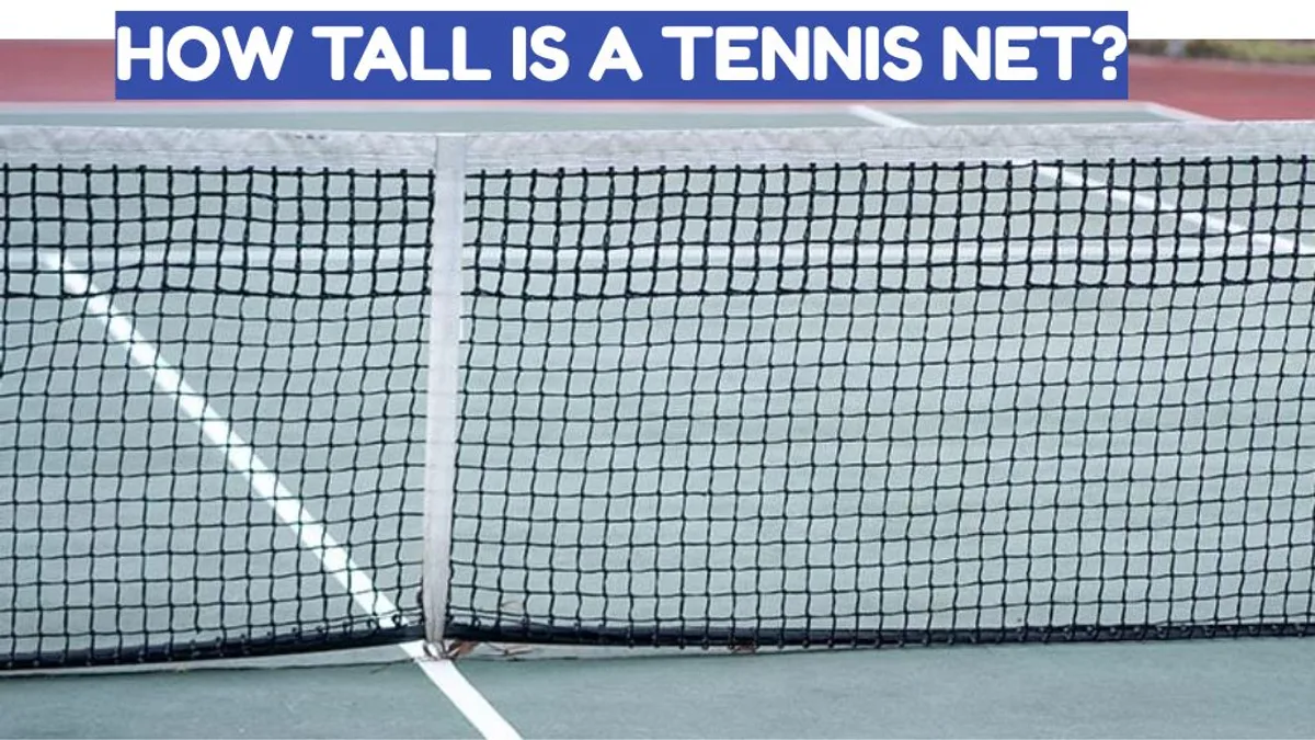 How Tall Is a Tennis Net? Official Height and Dimensions