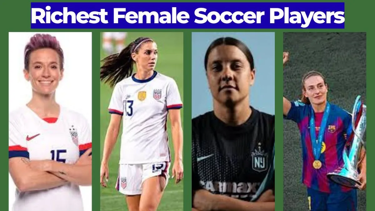 Richest Female Soccer Players: Earnings and Wealth Explained