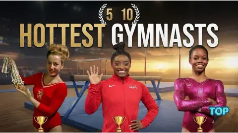 Hottest Gymnasts: Most Celebrated Names in the Sport