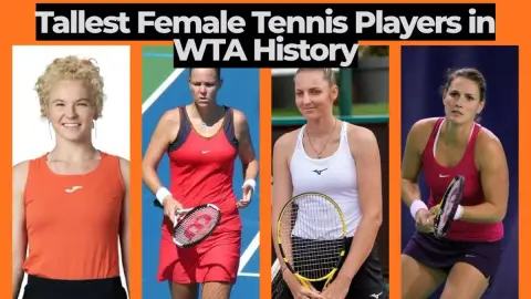 Tallest Female Tennis Players in WTA History