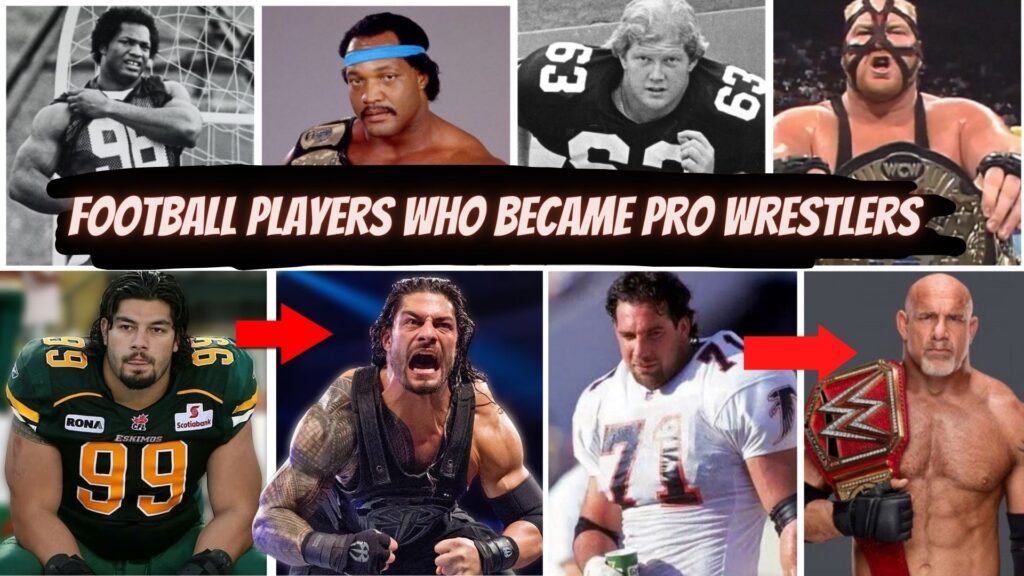 Football Players who became Pro wrestlers