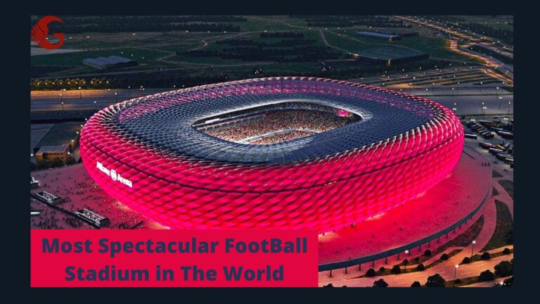Most Spectacular FootBall Stadium in The World