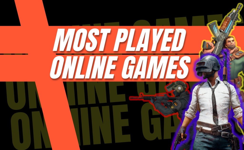 most played online games
