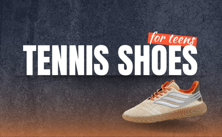 Top 10 Popular Tennis Shoes For Teens in 2023