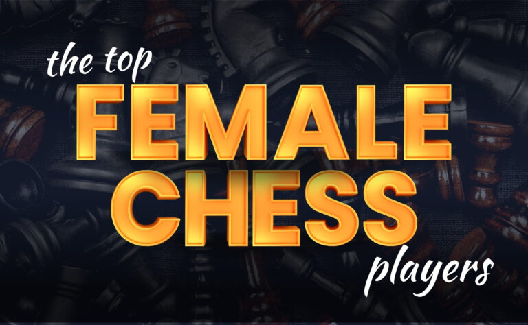 Top 10 Female Chess Players In The World