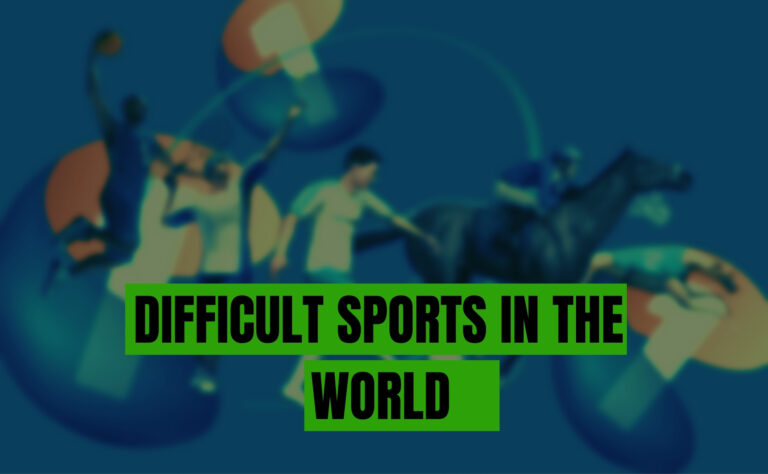 Top Most Difficult Sports in The World – [Year] Updated