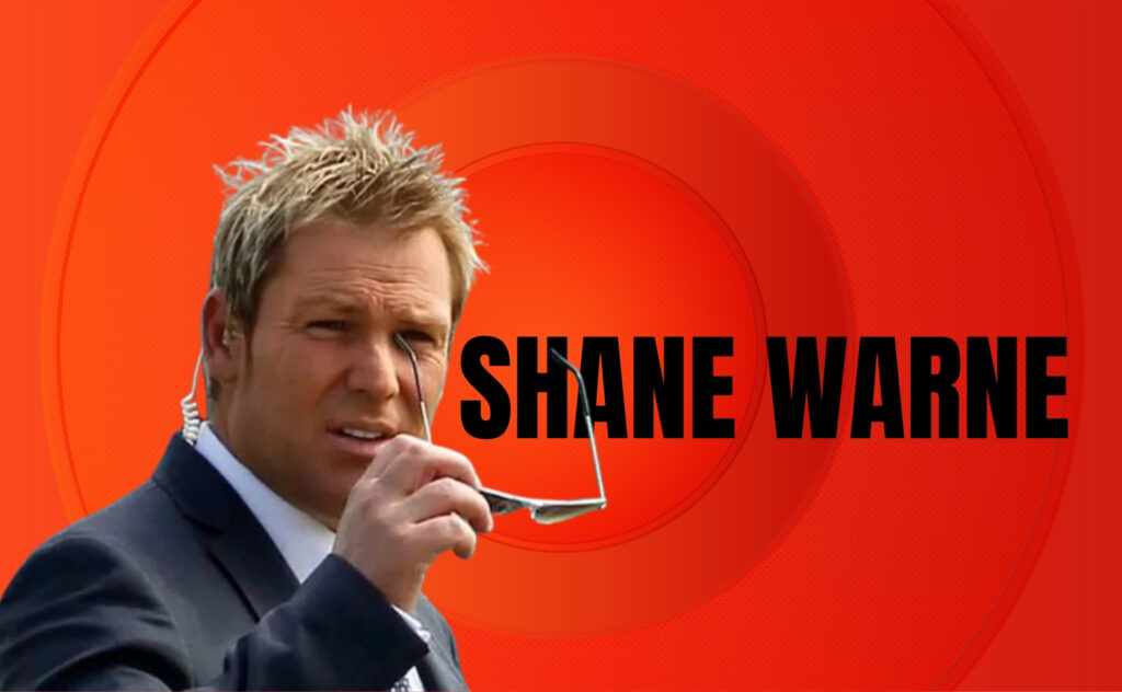 Shane Warne
