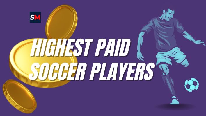 The Top 10 Highest-Paid Soccer Players in the World 2023
