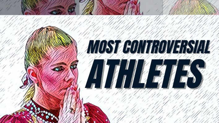 most controversial athletes