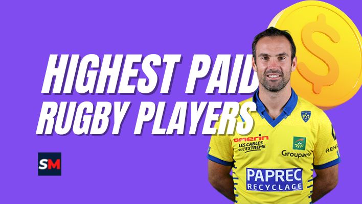 The Top 7 Highest Paid Rugby Players of All Time 2023 Wealthy List