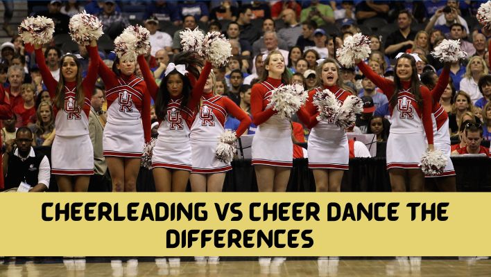 Cheerleading Vs Cheer Dance – The Differences
