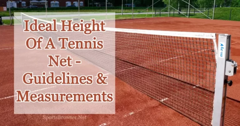How Tall Is A Tennis Net