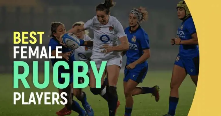 best female rugby players