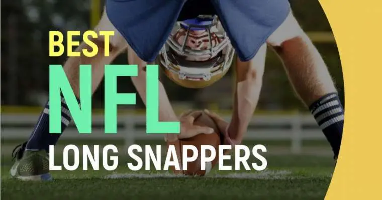 Top 10 Best NFL Long Snappers In The World Right Now