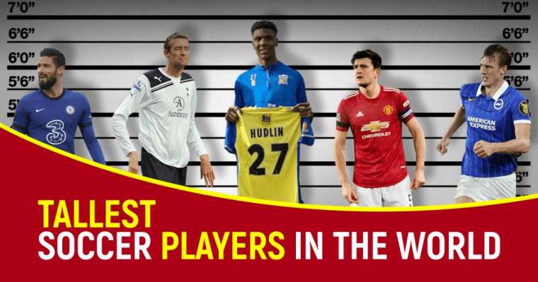Top 10 Tallest Soccer Players In The World | All-Time Ranking