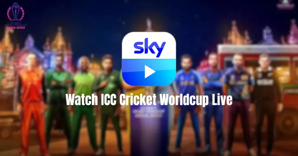 sky go live odi world cup 2023