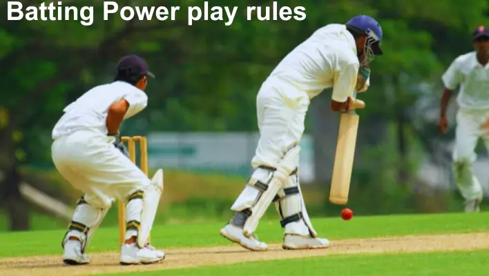 Batting power play rules 