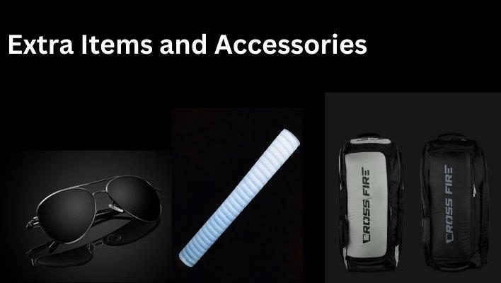 Extra Items and Accessories