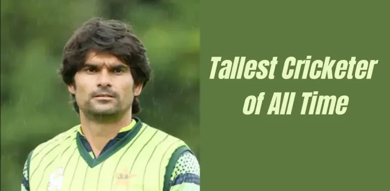 Tallest Cricketers of All Time